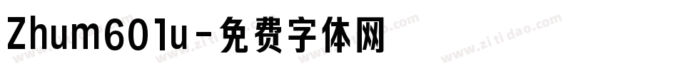 Zhum601u字体转换