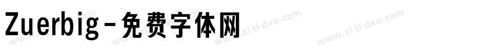 Zuerbig字体转换