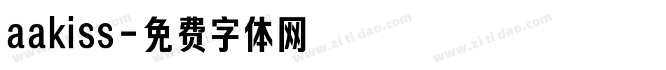 aakiss字体转换