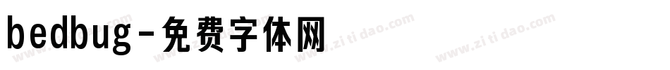 bedbug字体转换