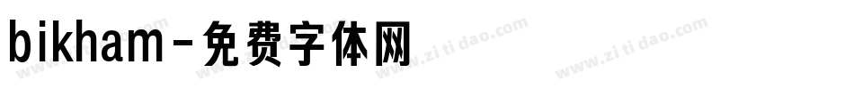 bikham字体转换