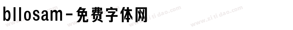 bllosam字体转换