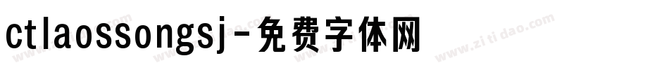 ctlaossongsj字体转换