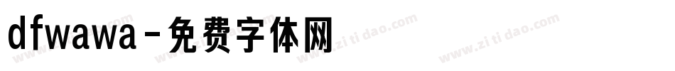 dfwawa字体转换