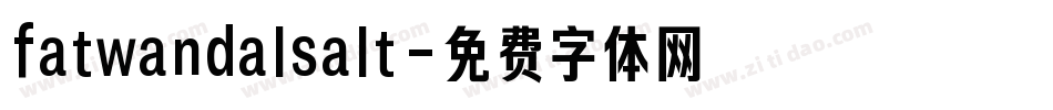 fatwandalsalt字体转换