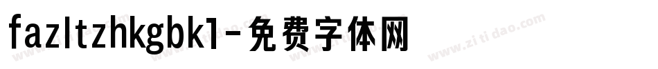 fazltzhkgbk1字体转换