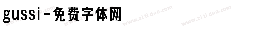 gussi字体转换