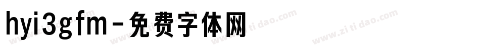 hyi3gfm字体转换