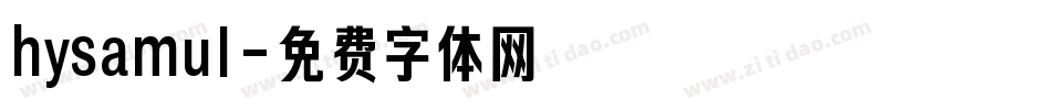 hysamul字体转换