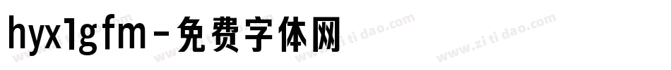 hyx1gfm字体转换