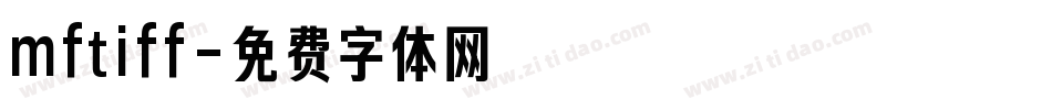 mftiff字体转换