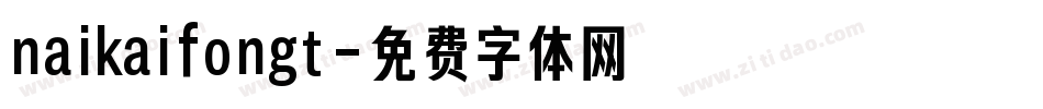 naikaifongt字体转换