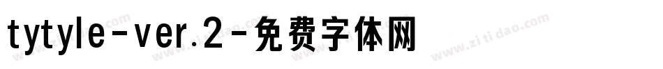 tytyle-ver.2字体转换