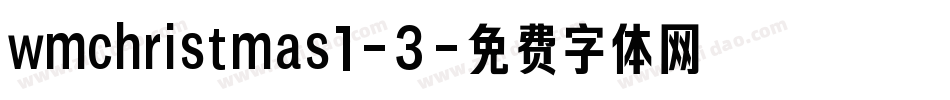 wmchristmas1-3字体转换