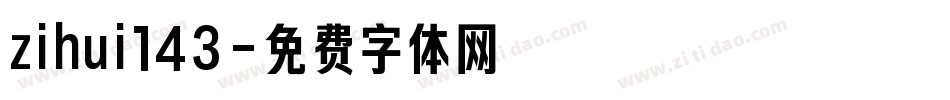 zihui143字体转换