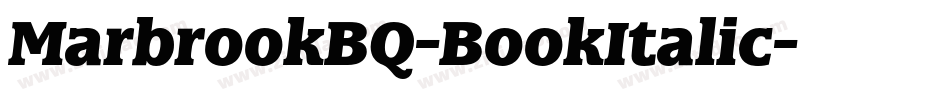 MarbrookBQ-BookItalic字体转换