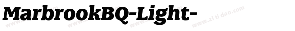 MarbrookBQ-Light字体转换