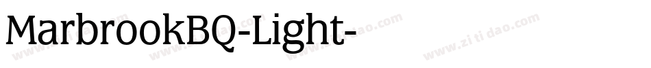 MarbrookBQ-Light字体转换