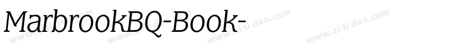 MarbrookBQ-Book字体转换
