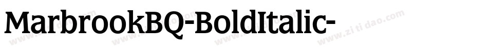 MarbrookBQ-BoldItalic字体转换