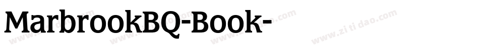 MarbrookBQ-Book字体转换