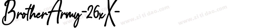 BrotherArmy-26xX字体转换