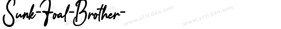 Sunk-Foal-Brother字体转换