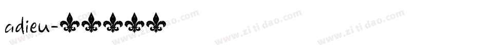 adieu字体转换