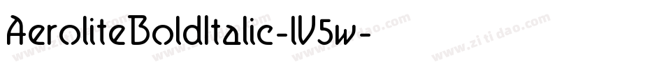 AeroliteBoldItalic-lV5w字体转换
