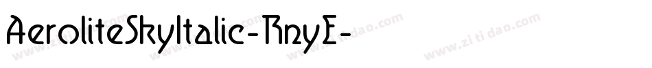 AeroliteSkyItalic-RnyE字体转换
