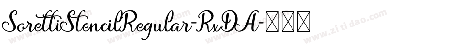 SorettiStencilRegular-RxDA字体转换