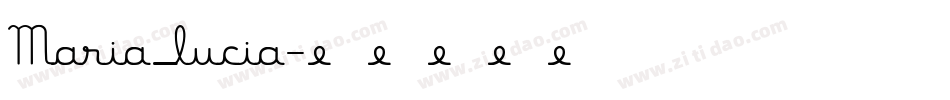 Maria_lucia字体转换