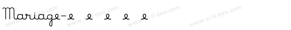 Mariage字体转换