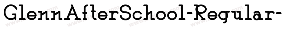 GlennAfterSchool-Regular字体转换