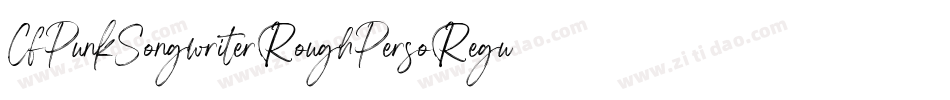 CfPunkSongwriterRoughPersoRegular-voyM字体转换