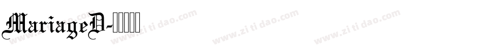 MariageD字体转换