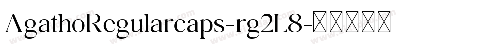 AgathoRegularcaps-rg2L8字体转换