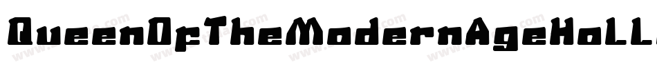QueenOfTheModernAgeHollow-MVYMw字体转换 QueenOfTheModernAgeHollow-MVYMw字体转换