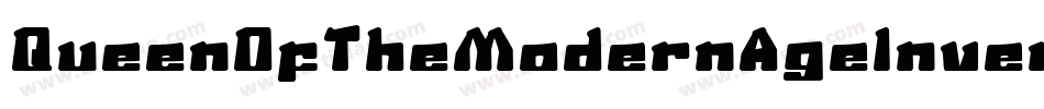 QueenOfTheModernAgeInverse-2O7el字体转换