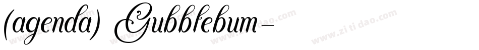 (agenda)Gubblebum字体转换