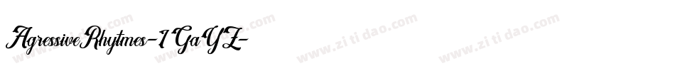 AgressiveRhytmes-1GaYZ字体转换
