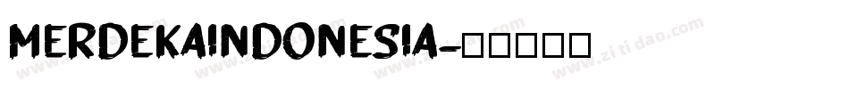 MerdekaIndonesia字体转换