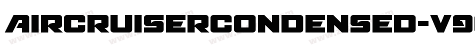 AircruiserCondensed-v9qA字体转换
