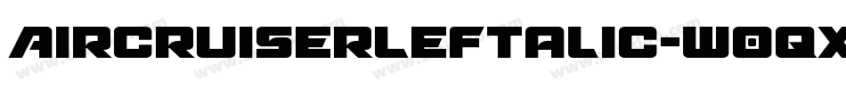 AircruiserLeftalic-w0qx字体转换