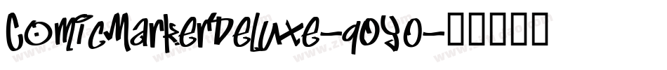 ComicMarkerDeluxe-qOY0字体转换