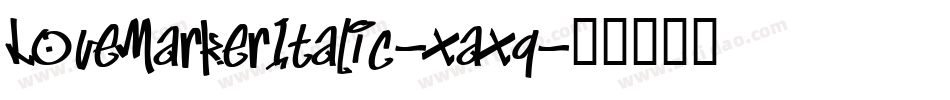 LoveMarkerItalic-xaxq字体转换