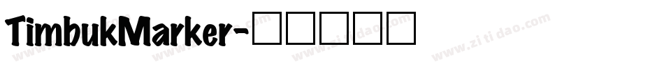 TimbukMarker字体转换