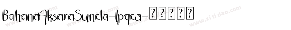 BahanaAksaraSunda-lpqw字体转换