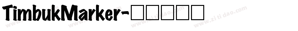 TimbukMarker字体转换