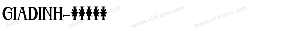 GIADINH字体转换